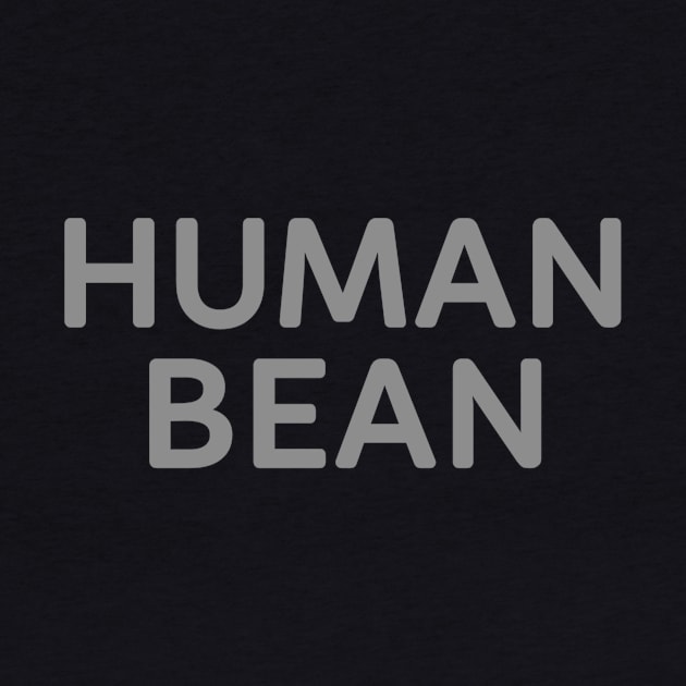 Human Bean by DraculaVarney